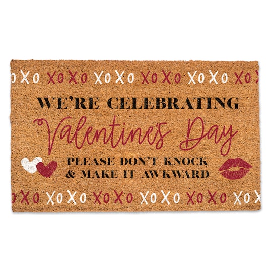 We&#x27;re Celebrating Valentine&#x27;s Day Doormat